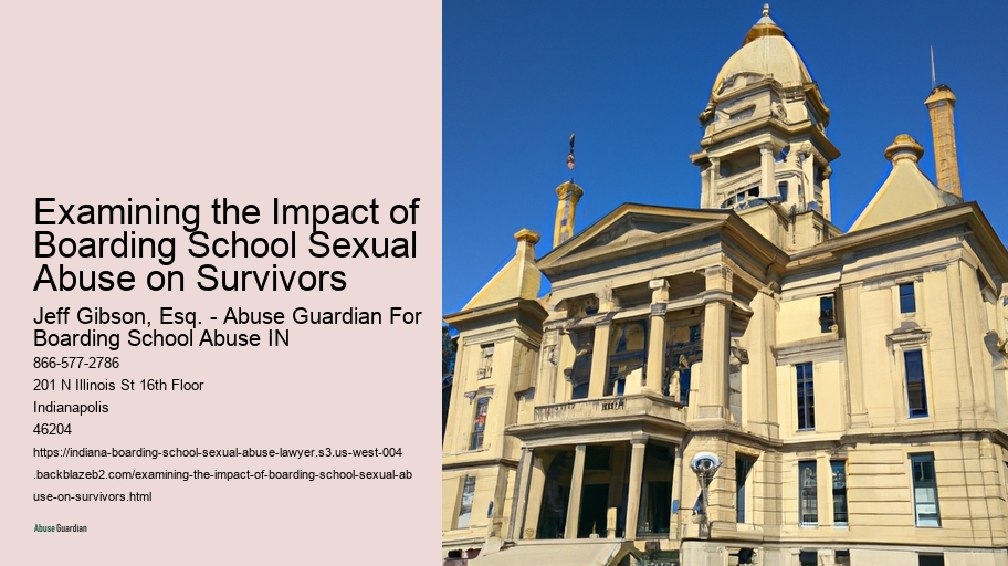 Examining the Impact of Boarding School Sexual Abuse on Survivors 