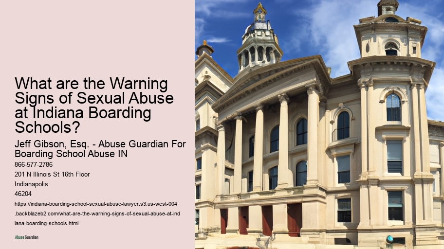 What are the Warning Signs of Sexual Abuse at Indiana Boarding Schools? 